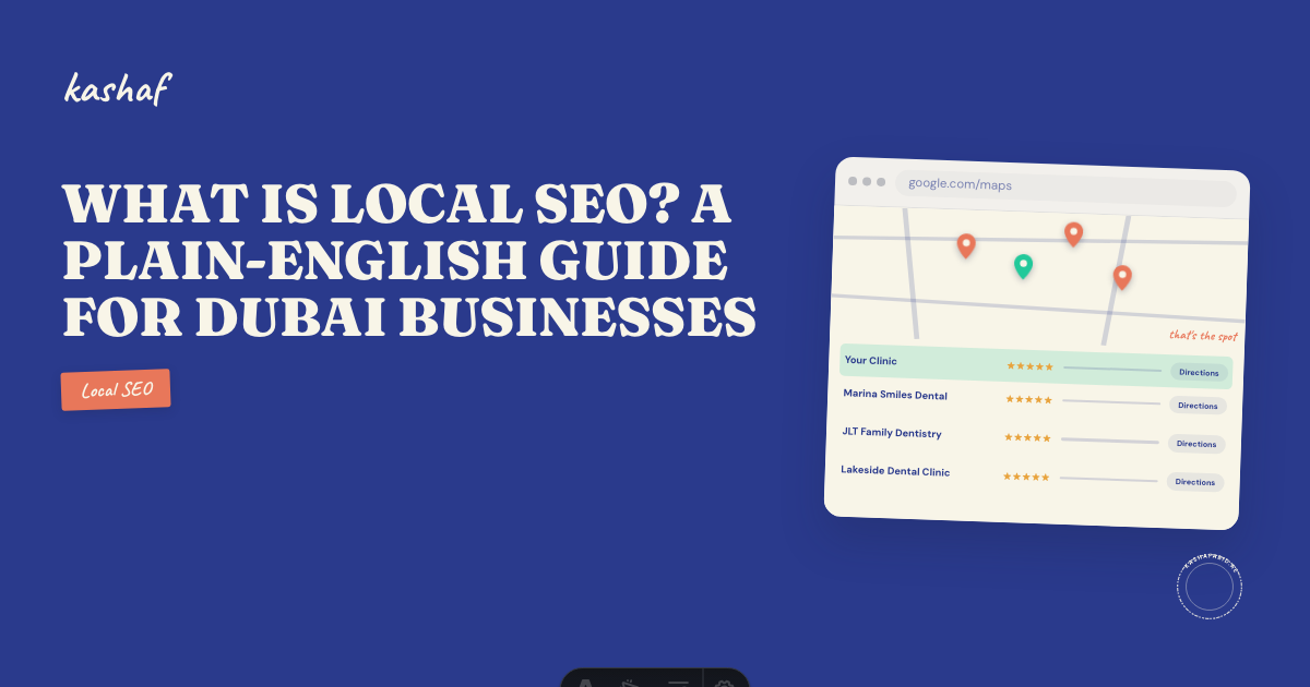 What Is Local SEO? A Plain-English Guide for Dubai Businesses